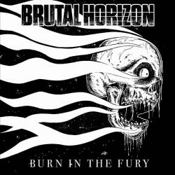 Brutal Horizon : Burn in the Fury